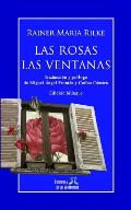 Las Rosas - Las Ventanas (Edici?n Biling?e)