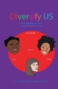 Diversify Us