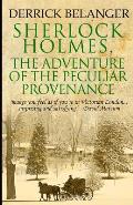 Sherlock Holmes The Adventure of the Peculiar Provenance