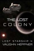 The Lost Colony: Lost Starship 4