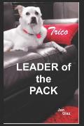 Trico Leader of the Pack