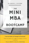 The MBA Bootcamp: What Every Manager Must Know To Succeed