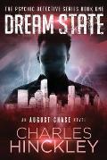 Dream State: The Sleeping Detective Series Book One