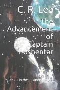 The Advancement of Captain Poshentar: Book 1 in the Lukinom Series