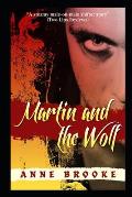 Martin and The Wolf