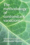 The methodology of concomitant variations
