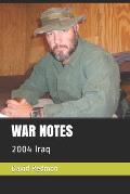 War Notes: 2004 Iraq