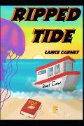 Ripped Tide: A Daniel O'Dwyer Oak Island Adventure