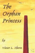 The Orphan Princess