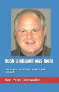 Rush Limbaugh was Right: Liberals who saw the light thanks to Rush Limbaugh