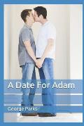 A Date for Adam