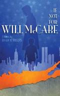 If Not for Will McCabe