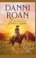 The Love and Loss of Joshua James: Companion Book 3 The Cattleman's Daughters