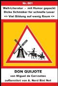 Don Quijote: Welt-Literatur - mit Humor gepackt