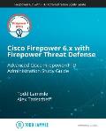 Cisco Firepower 6.x with Firepower Threat Defense