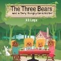The Three Bears and a Very Hungry Goldilocks: A Classic fairy tale About Hungary, Adoption and Family