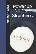 Power Up C & Data Structures