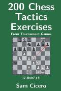 200 Chess Tactics Exercises From Tournament Games