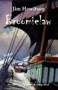 Broomielaw: Scottish Historical Fiction