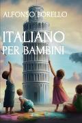 Italiano per Bambini: Baby Italian + Coloring Book