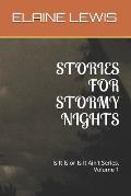 Stories for Stormy Nights: Is It Is or Is It Ain't