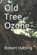 Old Tree Ozone: A Booklet