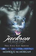 Jackson The Jaguar Letters: The Five Cat Series