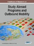 Handbook of Research on Study Abroad Programs and Outbound Mobility
