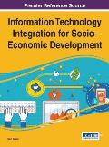 Information Technology Integration for Socio-Economic Development