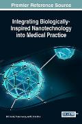 Integrating Biologically-Inspired Nanotechnology into Medical Practice