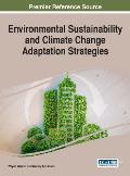 Environmental Sustainability and Climate Change Adaptation Strategies