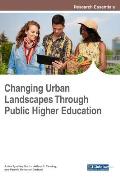 Changing Urban Landscapes Through Public Higher Education