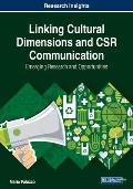 Linking Cultural Dimensions and CSR Communication: Emerging Research and Opportunities