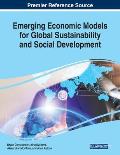 Emerging Economic Models for Global Sustainability and Social Development