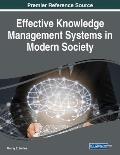 Effective Knowledge Management Systems in Modern Society