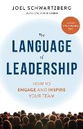 Language of Leadership How to Engage & Inspire Your Team