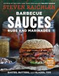 Barbecue Sauces Rubs & Marinades Bastes Butters & Glazes Too