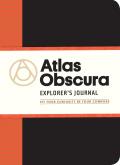 Atlas Obscura Explorers Journal Let Your Curiosity Be Your Compass
