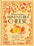 Madame Fromages Adventures in Cheese