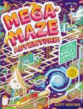 Mega Maze Adventure A Journey Through the Worlds Longest Maze in a Book