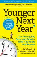 Younger Next Year Live Strong Fit Sexy & SmartUntil Youre 80 & Beyond