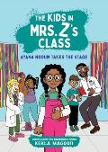 The Kids in Mrs. Z's Class: Ayana Ndoum Takes the Stage