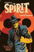 Will Eisner's the Spirit: The Corpse-Makers