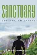 Sanctuary: The Hidden Valley