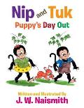 Nip and Tuk: Puppy's Day Out