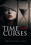 Time and Curses: A Love for All Seasons