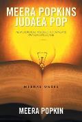 Meera Popkins Judaea Pop: New Liturgical Melodies to Standard Prayers and Songs