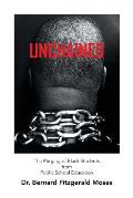 Unchained: The Purging of Black Students from Public School Education