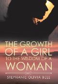 The Growth of a Girl to the Wisdom of a Woman