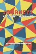 Journeys: An Odyssey Through Life